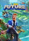 I Am Future: Cozy Apocalypse Survival