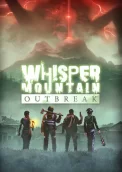 Whisper Mountain Outbreak