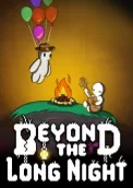 Beyond the Long Night