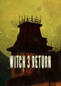 Witch 3 Return