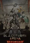 Blackthorn Arena: Reforged 