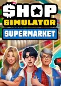 Shop Simulator: Supermarket 