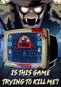 Is this Game Trying to Kill Me? 