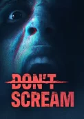 DON'T SCREAM