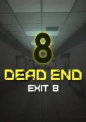 Dead end Exit 8