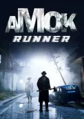 Amok Runner